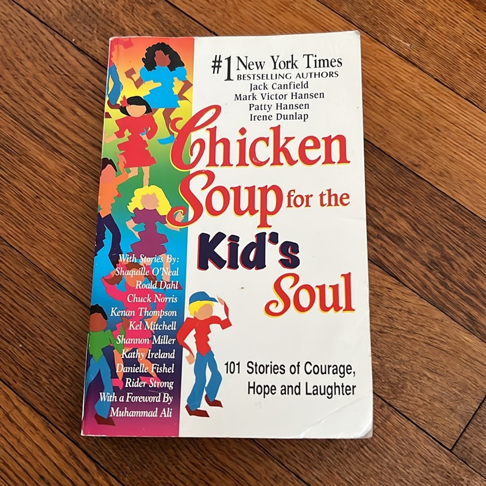 Chicken Soup for the Kid’s Soul Book